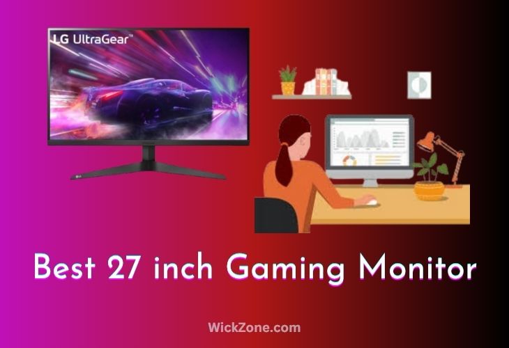 27 inch Gaming Monitor